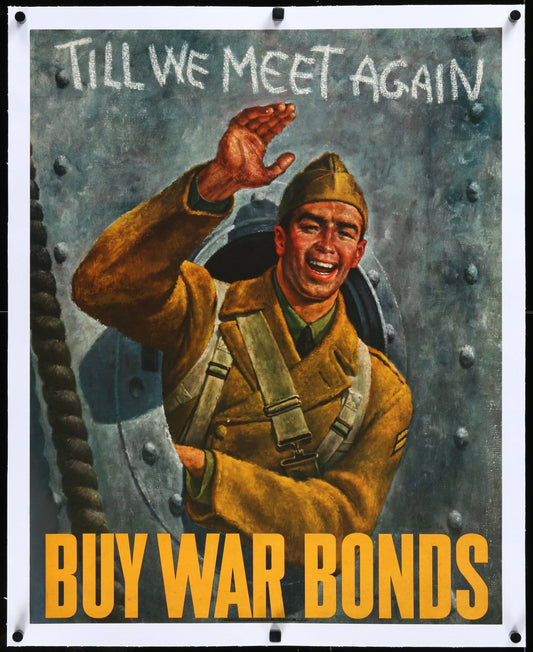 "Till We Meet Again" WWII War Bond Poster by Joseph Hirsch (1942) - posterpalace.com